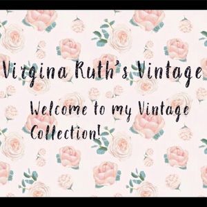 Virgina Ruth’s Vintage Collection